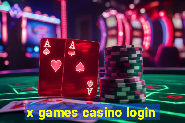 x games casino login